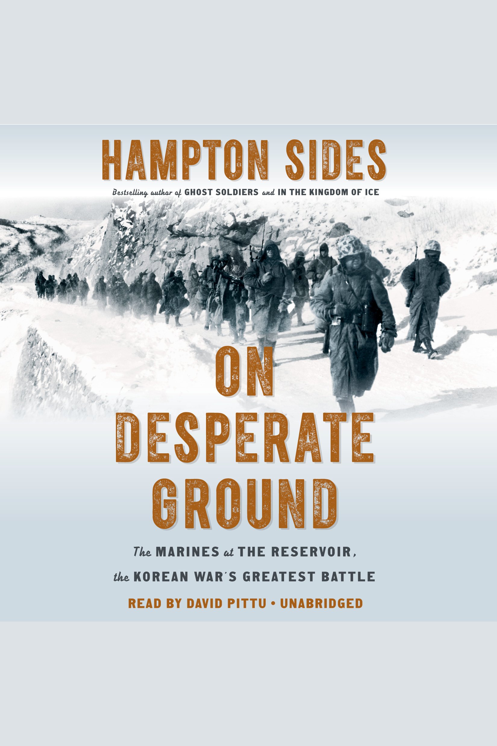 On desperate ground the Marines at the reservoir, the Korean War's greatest battle cover image cdn
