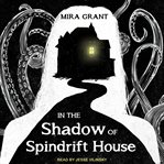 In the shadow of spindrift house cover image cdn