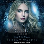Infinity chronicles : a paranormal reverse harem series cover image cdn