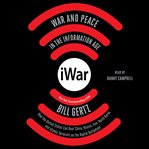 iWar : war and peace in the information age cover image cdn
