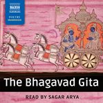 Bhagavad Gita : being a discourse between Arjuna, Prince of India, and the Supreme Being Under the Form of Krishna cover image cdn