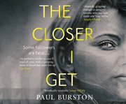 The closer I get cover image cdn