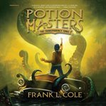 The transparency tonic : Potion masters. Book 2 cover image cdn