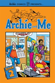Archie and me vol. 2. Volume 2 cover image cdn