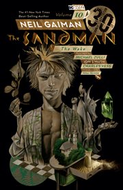 Sandman vol. 10: the wake (30th anniversary edition). Volume 10 cover image cdn