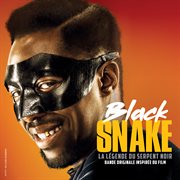 Black snake (bande originale inspirě du film). Bande originale inspirě du film cover image cdn
