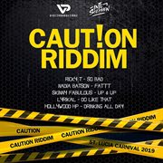 Caution riddim cover image cdn