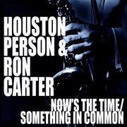 Now's the time / something in common cover image cdn