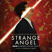 Strange angel: season 1 (original series soundtrack) cover image cdn