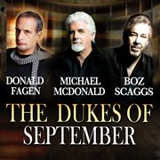 The dukes of september: live at lincoln center (live at lincoln center, ny / 2014). Live At Lincoln Center, NY / 2014 cover image cdn