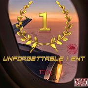 Unforgettable1ent: tto3 cover image cdn