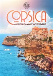 Corsica : mediterranean splendour cover image cdn