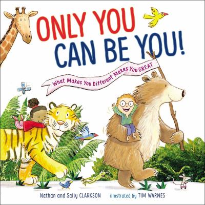 Only you can be you : what makes you different makes you great  cover image cdn