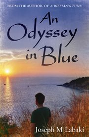 An odyssey in blue. An Autobiographical Novel cover image cdn