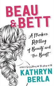 Beau & Bett : a young adult novel cover image cdn
