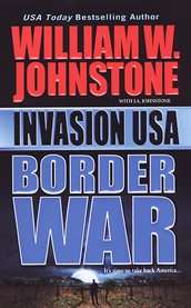 Invasion USA : border war cover image cdn