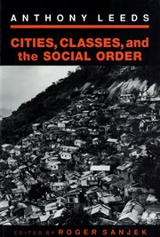 Cities, classes, and the social order cover image cdn