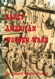 Early American wooden ware & other kitchen utensils cover image cdn