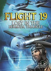 Flight 19 : lost in the Bermuda Triangle cover image cdn