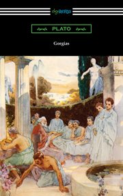 Gorgias ; : and, Phaedrus cover image cdn