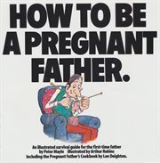 How To Be A Pregnant Father cover image cdn