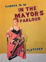 In the mayor's parlour cover image cdn