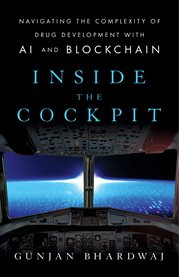 Inside the cockpit. Navigating the Complexity of Drug Development With AI and Blockchain cover image cdn