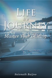 Life is a journey. Master Your Destiny cover image cdn