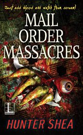 Mail order massacres cover image cdn
