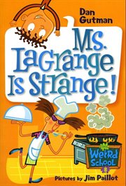 Ms. LaGrange is strange! cover image cdn