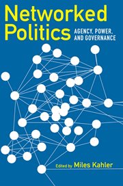 Networked politics : agency, power, and governance cover image cdn
