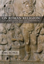 On Roman religion : lived religion and the individual in ancient Rome cover image cdn