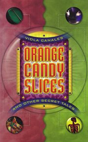 Orange candy slices and other secret tales cover image cdn