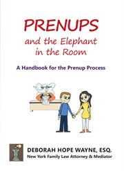 Prenups and the elephant in the room. A Handbook for the Prenup Process cover image cdn