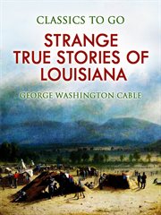 Strange true stories of Louisiana cover image cdn