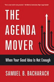 The agenda mover : when your good idea is not enough cover image cdn
