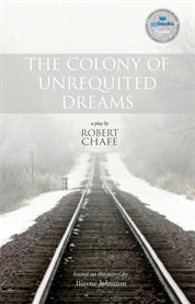 The colony of unrequited dreams cover image cdn