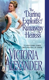 The daring exploits of a runaway heiress cover image cdn
