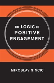 The logic of positive engagement cover image cdn