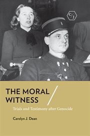 The moral witness : trials and testimony after genocide cover image cdn