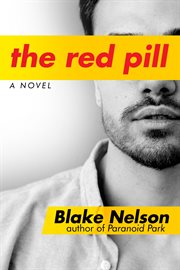 The red pill. A Novel cover image cdn