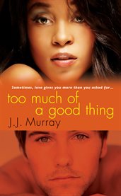 Too much of a good thing cover image cdn