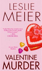 Valentine murder : a Lucy Stone mystery cover image cdn