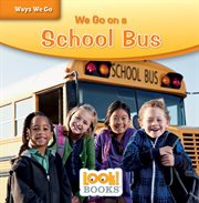 We go on a school bus cover image cdn