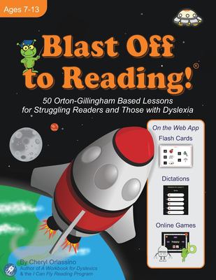 Blast off to reading! : 50 Orton-Gillingham based lessons for struggling readers and those with dyslexia for one-on-one instruction  cover image cdn