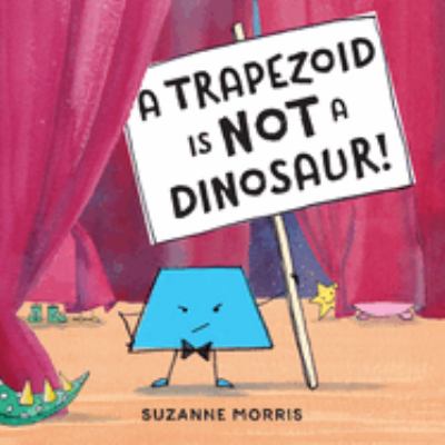 A trapezoid is not a dinosaur!  cover image cdn