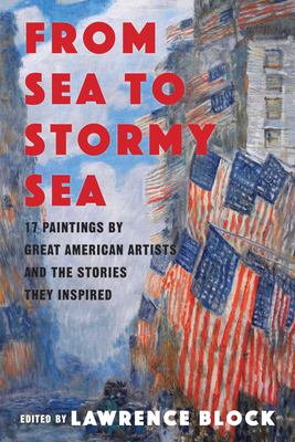 From sea to stormy sea : 17 stories inspired by great American paintings  cover image cdn