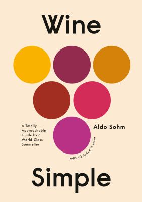 Wine simple : a totally approachable guide from a world-class sommelier  cover image cdn