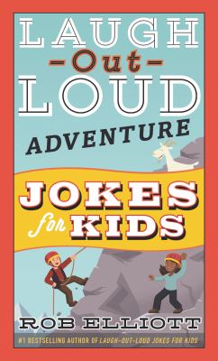 Laugh-out-loud adventure jokes for kids  cover image cdn
