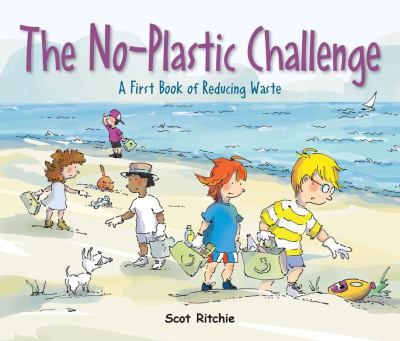 Join the no-plastic challenge! : a first book of reducing waste  cover image cdn